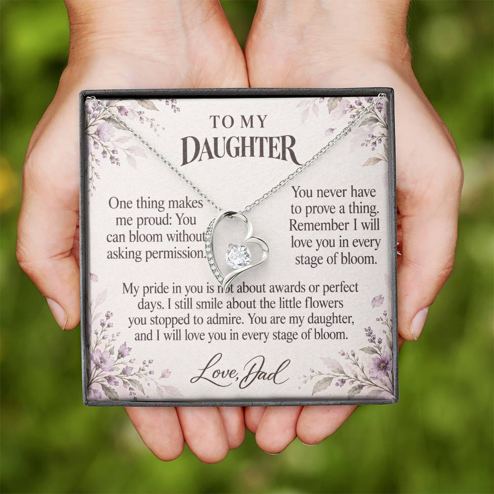 C688 - Like A Wildflower And A Father Proud Of Who You Are - Forever Love Necklace