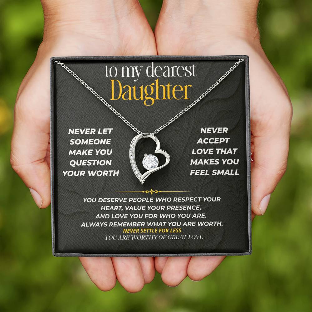 S231 - You Are Worthy Of Great Love – Forever Love Necklace From Dad
