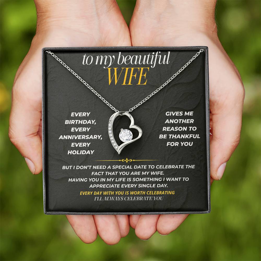 S193 - You Are The Woman I Want To Celebrate Forever – Forever Love Necklace From Husband