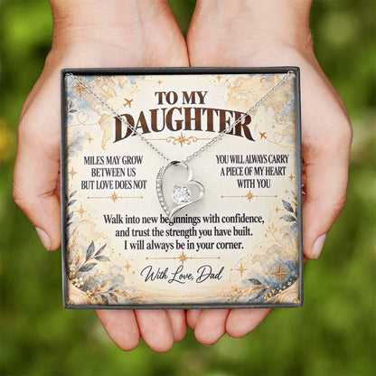 C369 - There Is No Distance Great Enough To Change The Bond Between A Father And Daughter - Forever Love Necklace