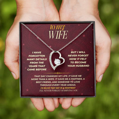 S173 - I’ll Never Forget The Day You Became My Wife – Forever Love Necklace From Husband