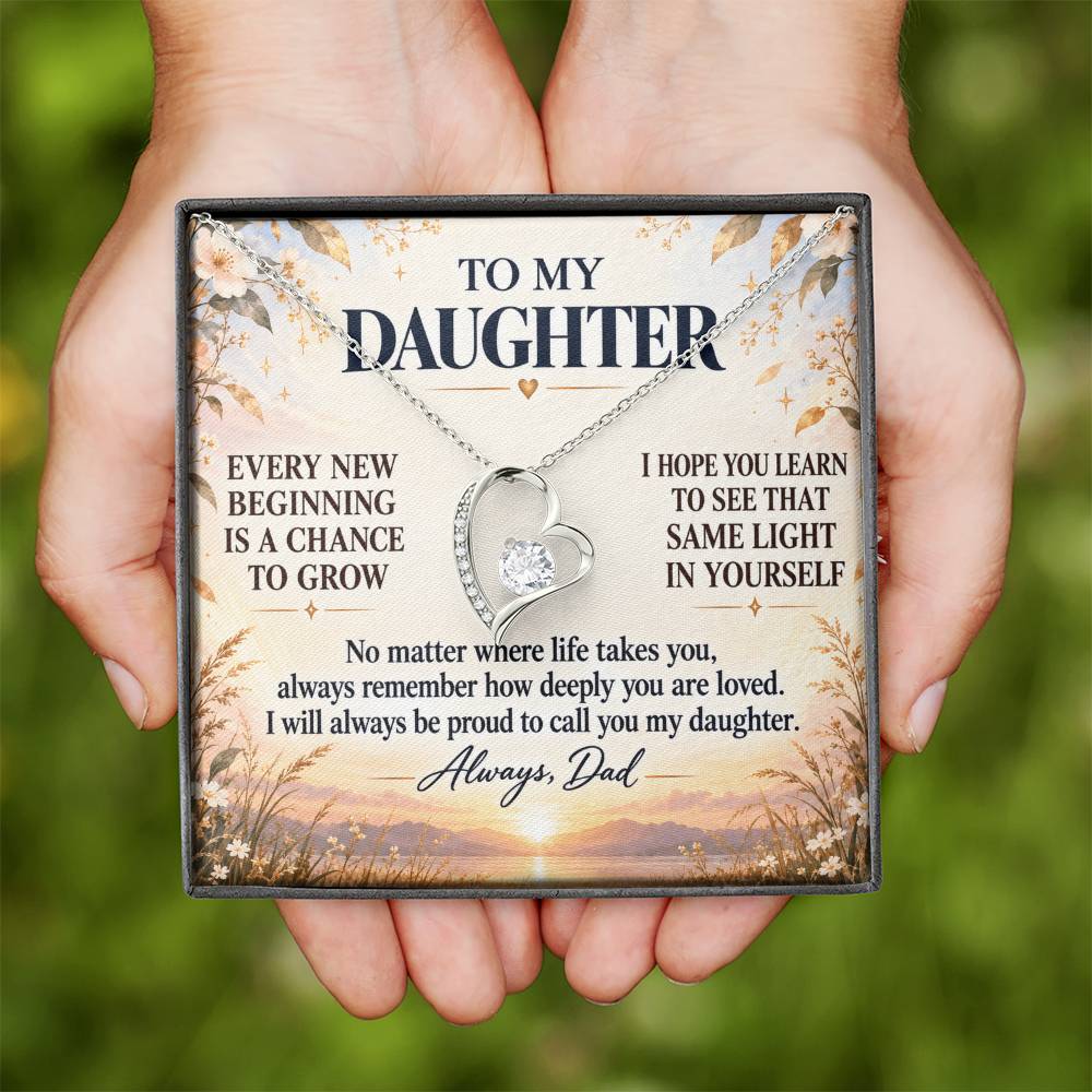 C266 - May Every New Beginning Remind You That Dad Will Always Stand Behind You - Forever Love Necklace
