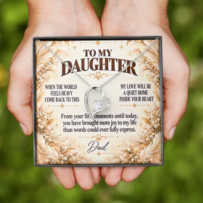 C372 - When The World Feels Heavy Remember You Will Always Have A Place In Dad’s Heart - Forever Love Necklace