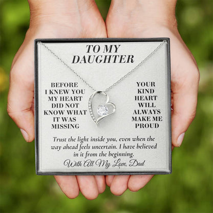 C150 - Wherever The Years Take Us You Will Always Be My Daughter My Pride And A Piece Of My Heart - Forever Love Necklace