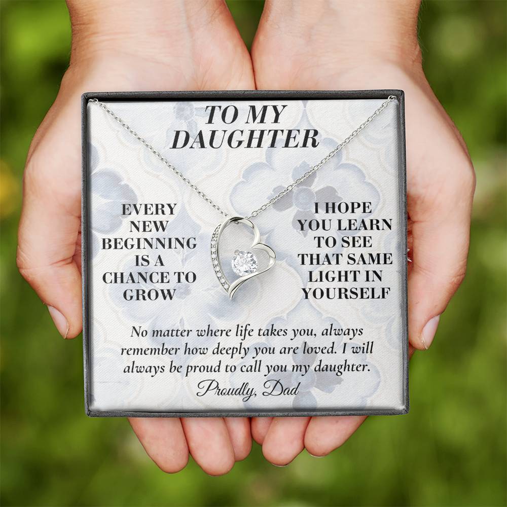 C166 - May Every New Beginning Remind You That Dad Will Always Stand Behind You - Forever Love Necklace