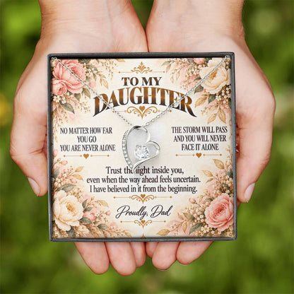 C430 - Whenever You Look Back Know There Has Always Been A Dad Proudly Standing Behind You - Forever Love Necklace