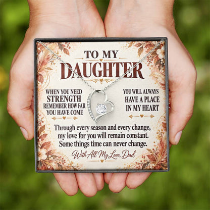 C333 - The World Is Brighter Because You Are In It And My Life Is Better Because You Are My Daughter - Forever Love Necklace