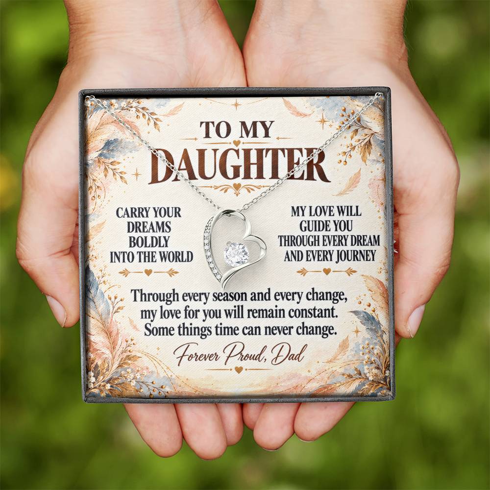 C343 - Wherever Tomorrow Leads You Remember You Have Already Made Your Dad Incredibly Proud - Forever Love Necklace