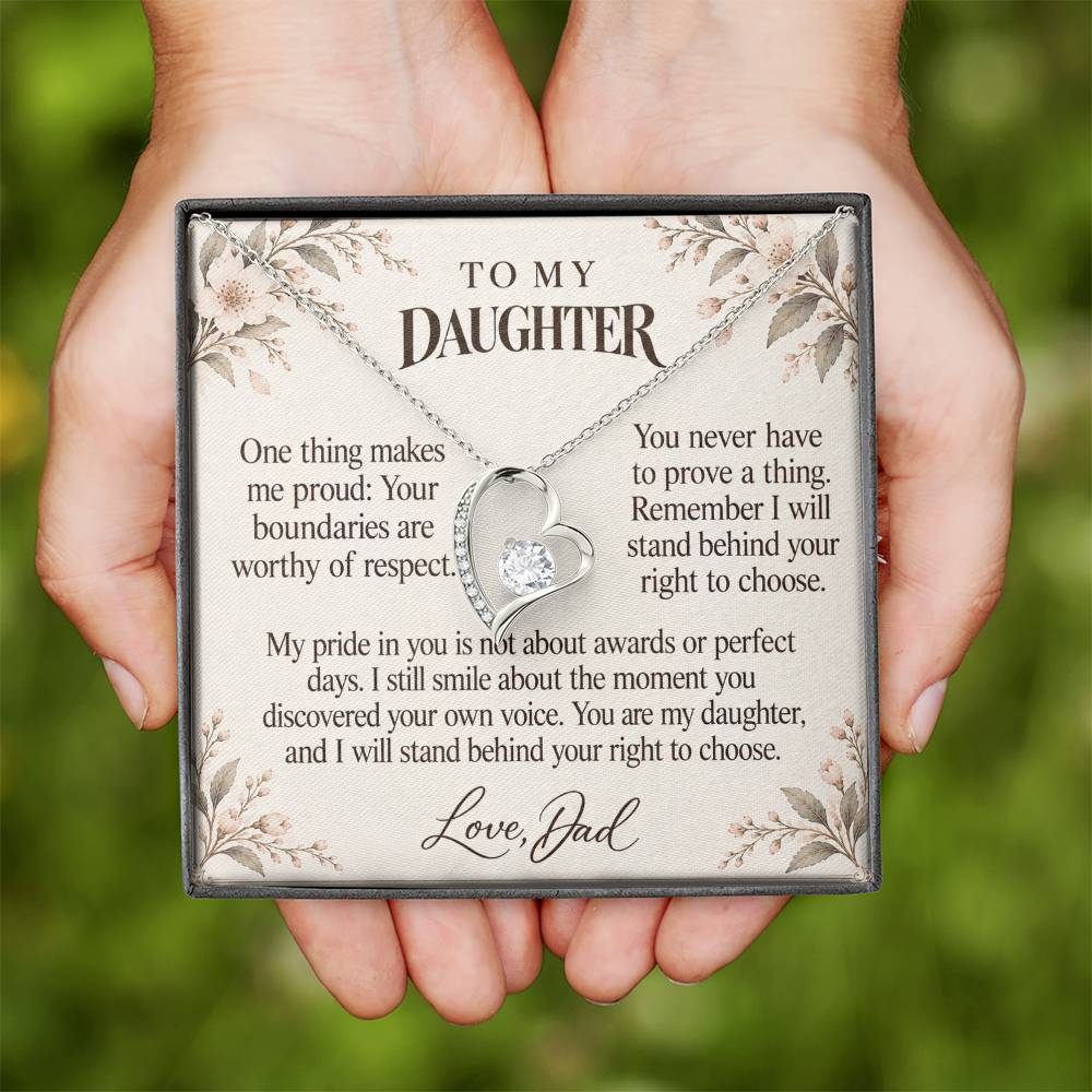 C663 - Permission To Say No And A Father Proud Of Who You Are - Forever Love Necklace
