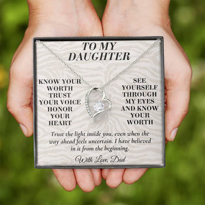 C185 - Never Measure Your Worth By The World Because To Your Dad You Have Always Been Priceless - Forever Love Necklace