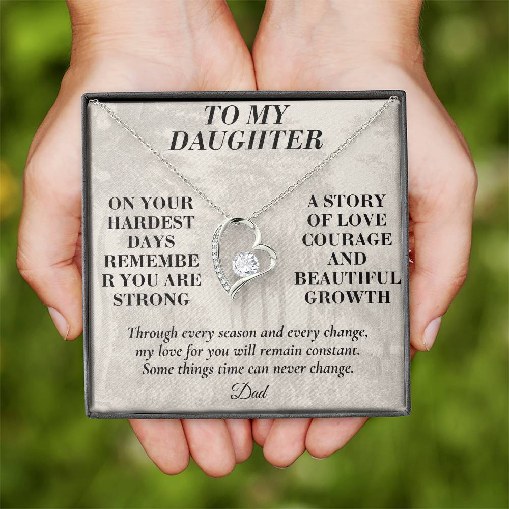 C188 - The Strong Woman You Are Becoming Will Always Remind Me Of The Little Girl I Adore - Forever Love Necklace