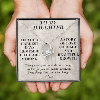 C188 - The Strong Woman You Are Becoming Will Always Remind Me Of The Little Girl I Adore - Forever Love Necklace