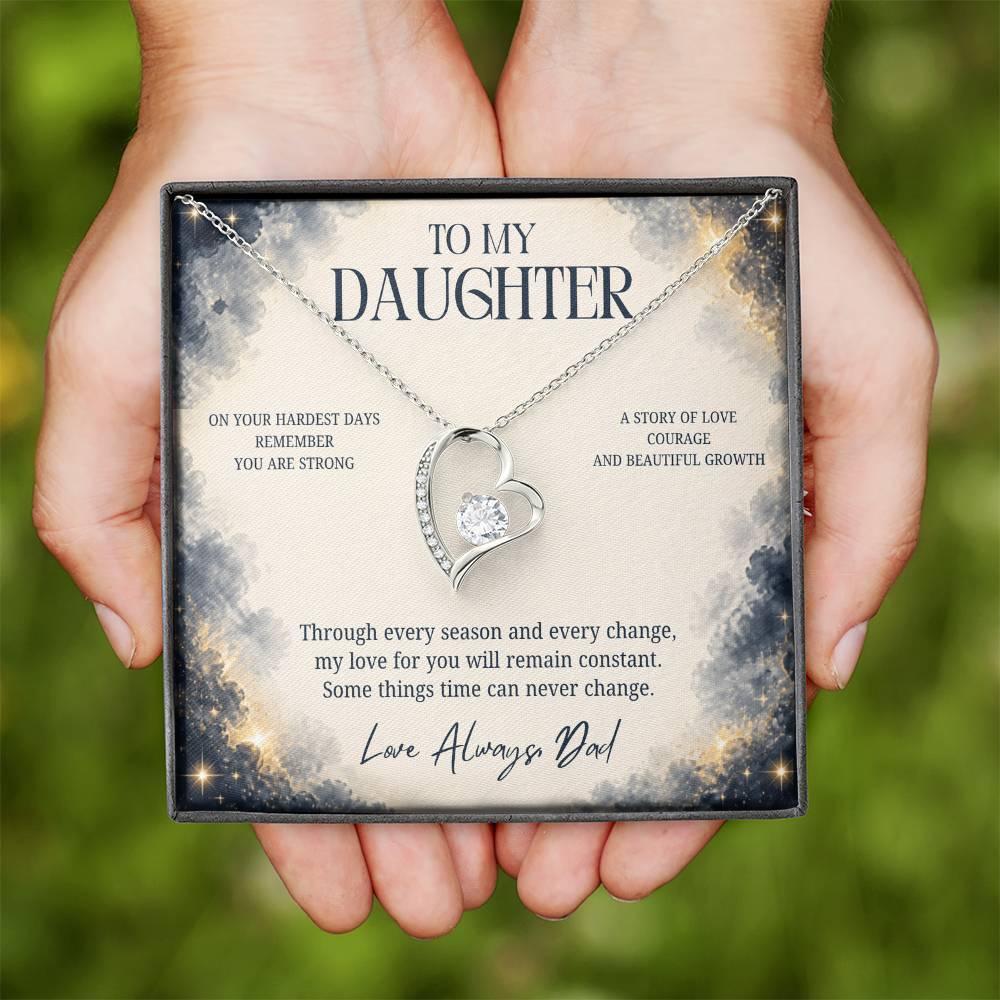 C88 - The Strong Woman You Are Becoming Will Always Remind Me Of The Little Girl I Adore - Forever Love Necklace