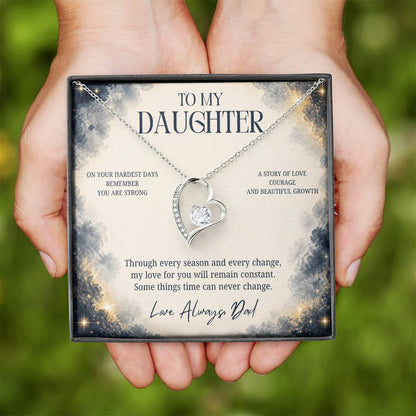 C88 - The Strong Woman You Are Becoming Will Always Remind Me Of The Little Girl I Adore - Forever Love Necklace