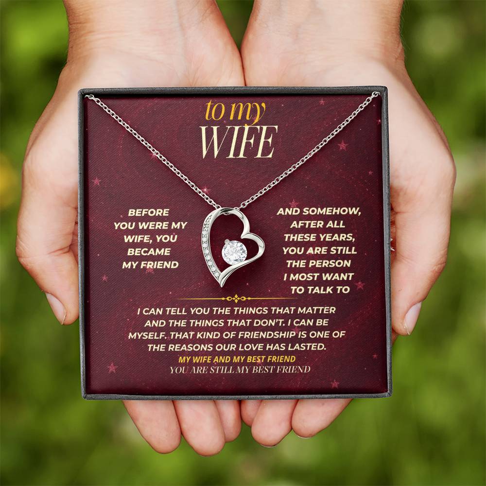 S174 - You Are Still My Best Friend – Forever Love Necklace From Husband