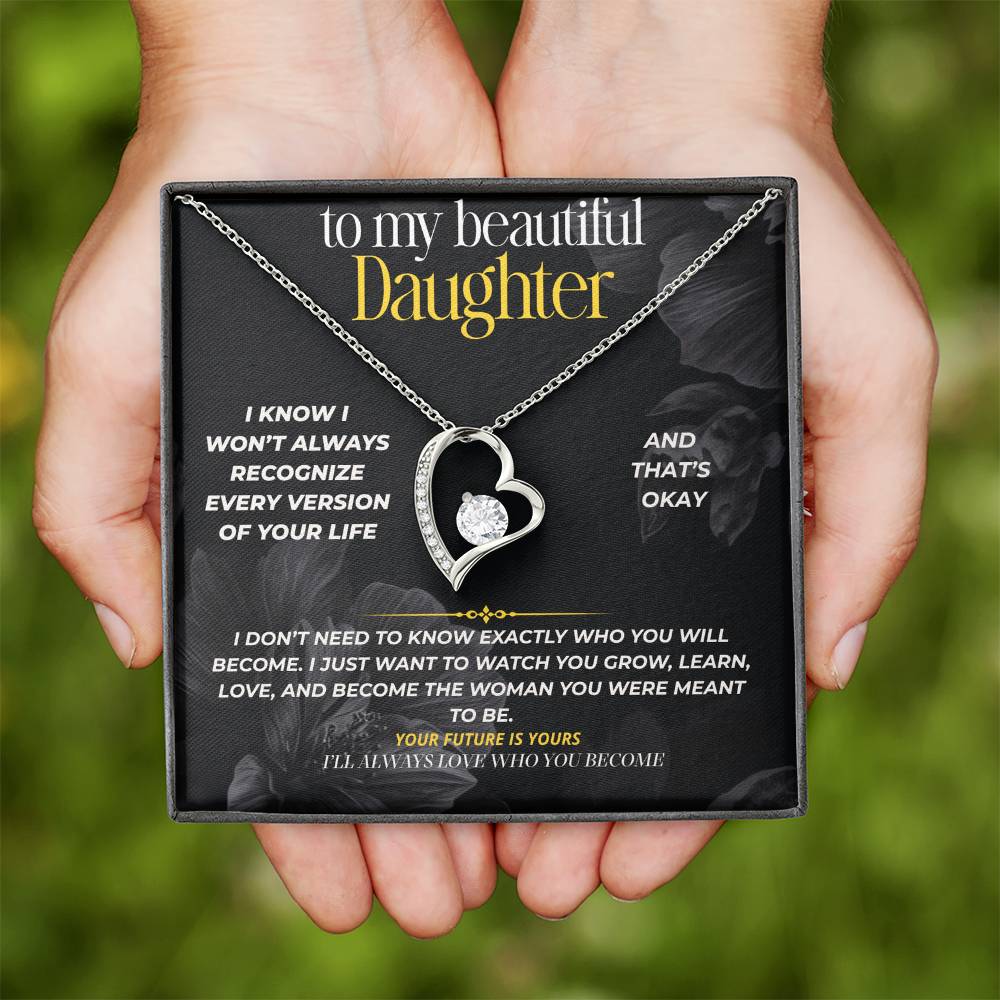 S295 - I’ll Always Love The Woman You Become – Forever Love Necklace From Dad