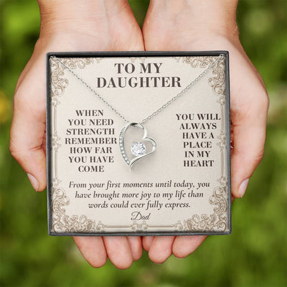 C133 - The World Is Brighter Because You Are In It And My Life Is Better Because You Are My Daughter - Forever Love Necklace