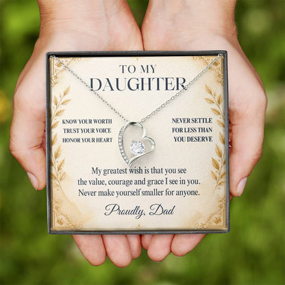 C10 - My Greatest Wish Is That You Always Know Your Worth And Never Settle For Less - Forever Love Necklace