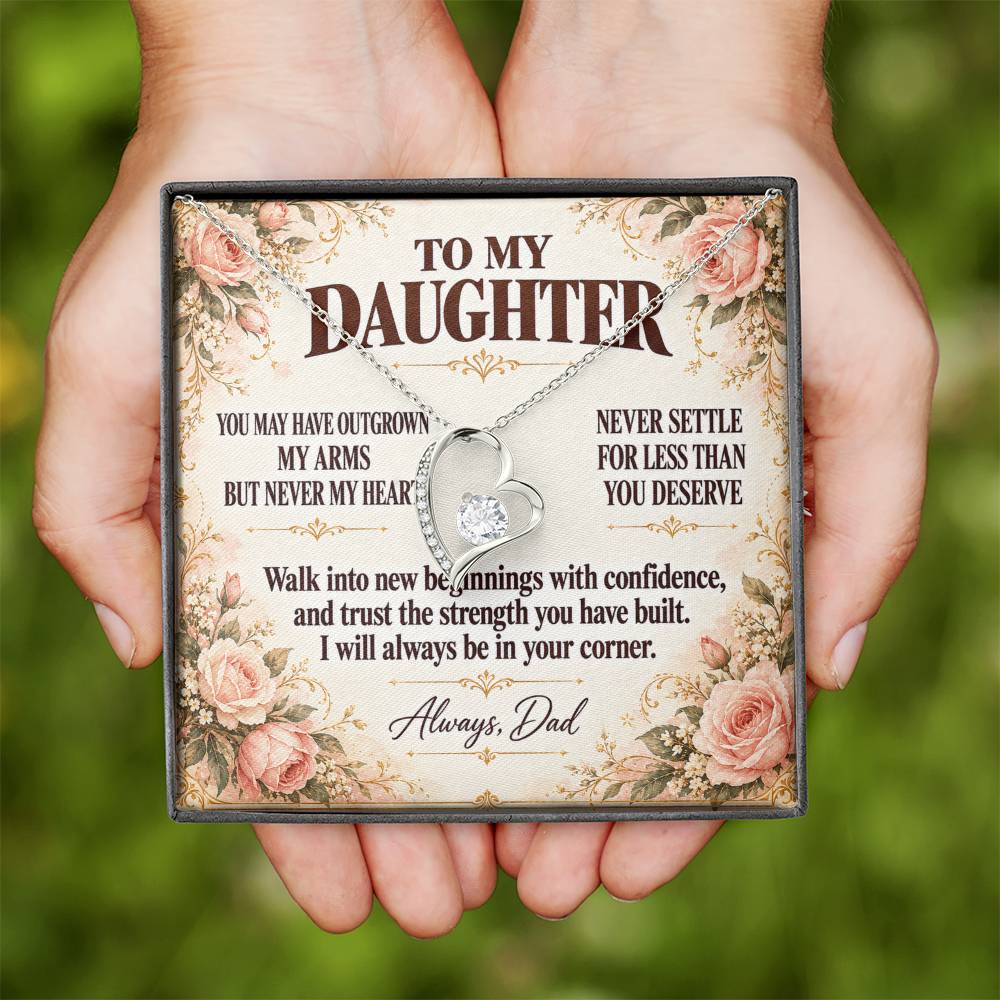 C354 - You Will Forever Be My Little Girl And One Of The Greatest Blessings Of My Life - Forever Love Necklace