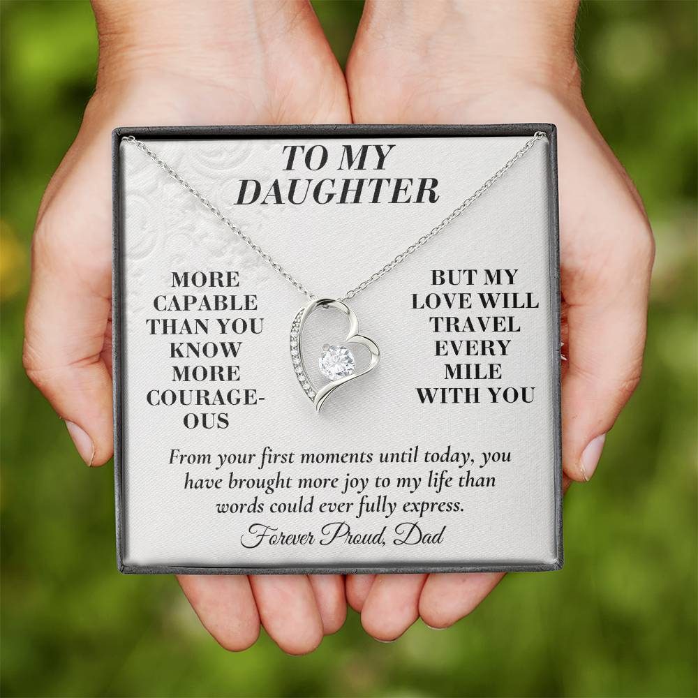 C167 - You Are More Capable More Courageous And More Loved Than You Could Ever Imagine - Forever Love Necklace