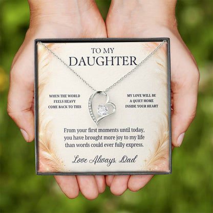 C72 - When The World Feels Heavy Remember You Will Always Have A Place In Dad’s Heart - Forever Love Necklace