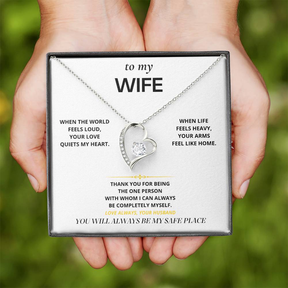 S22 - My Safe Place – Forever Love Necklace From Husband