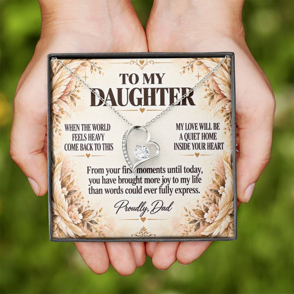 C222 - When The World Feels Heavy Remember You Will Always Have A Place In Dad’s Heart - Forever Love Necklace
