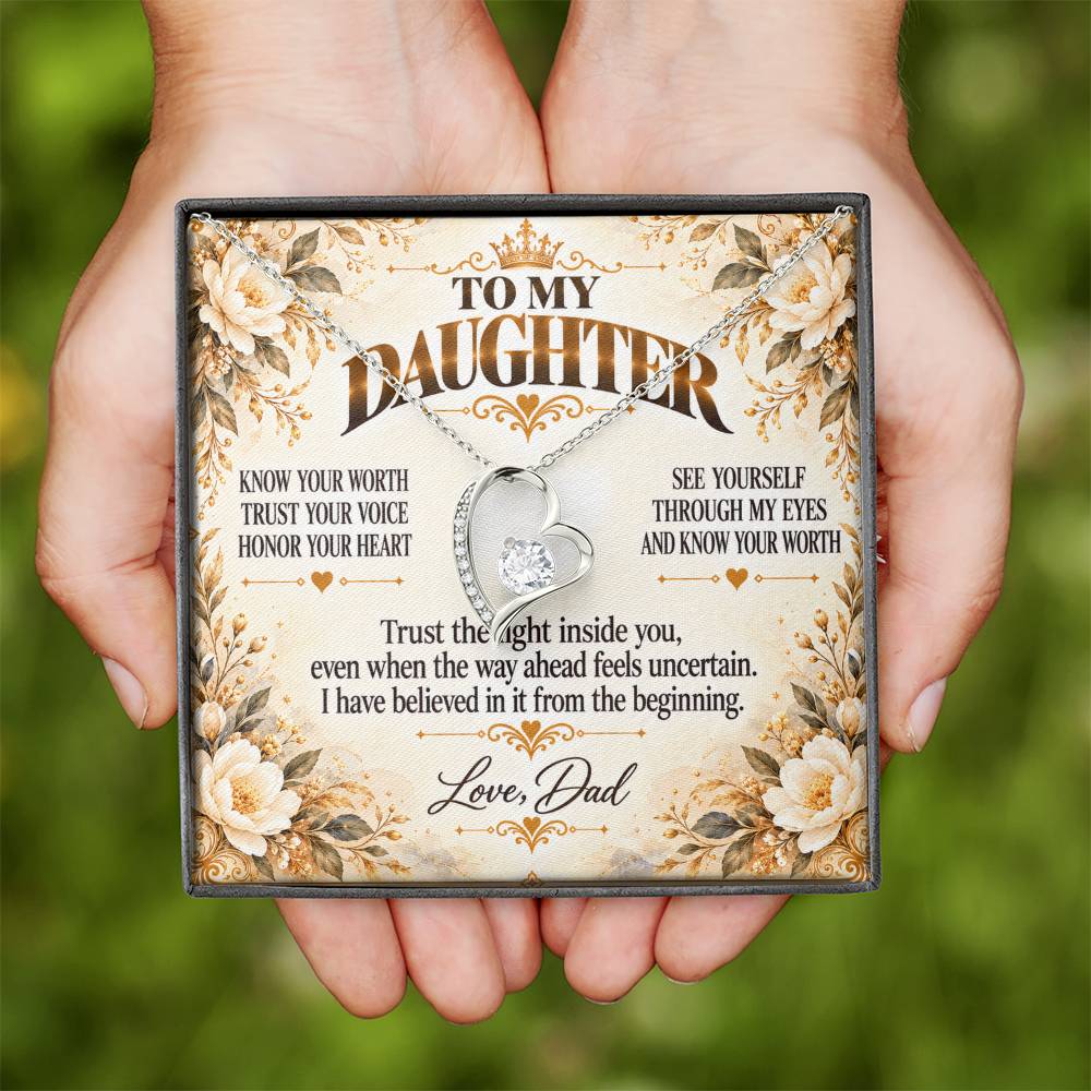 C435 - Never Measure Your Worth By The World Because To Your Dad You Have Always Been Priceless - Forever Love Necklace
