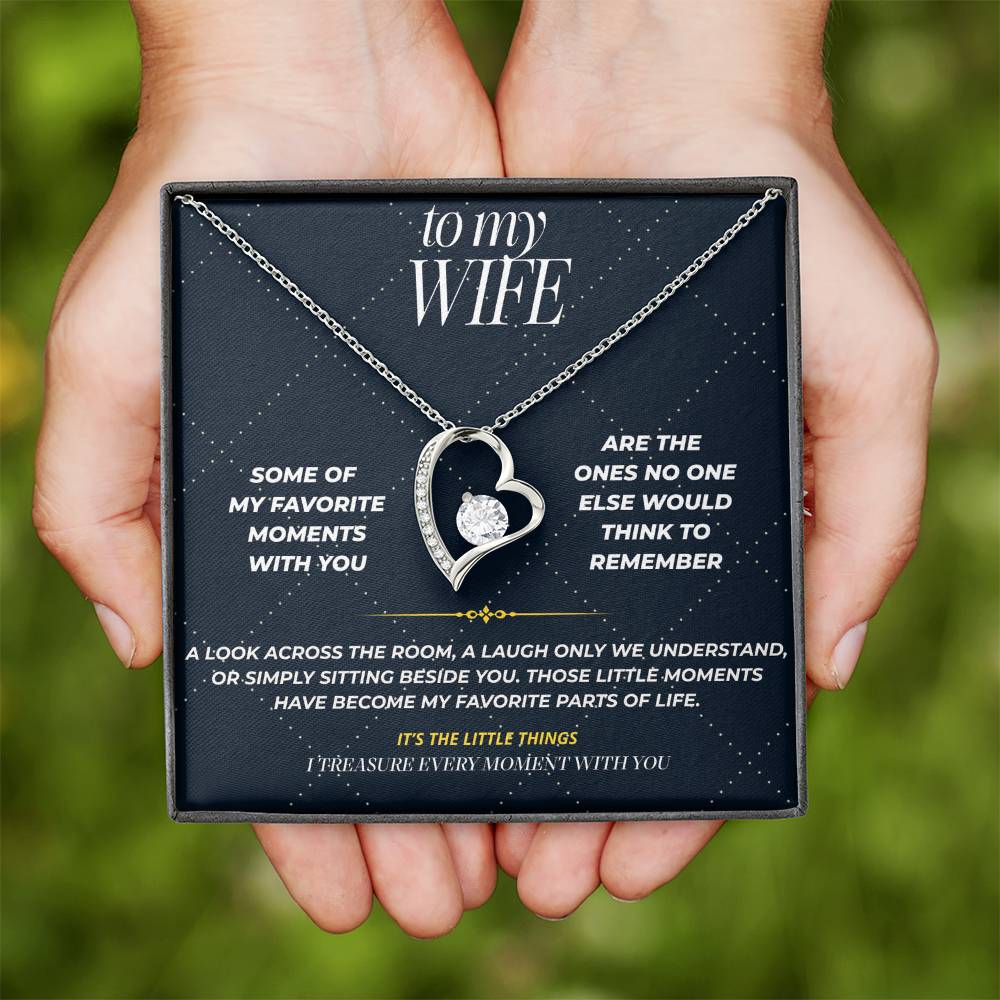 S109 - You Make The Little Things Matter – Forever Love Necklace From Husband