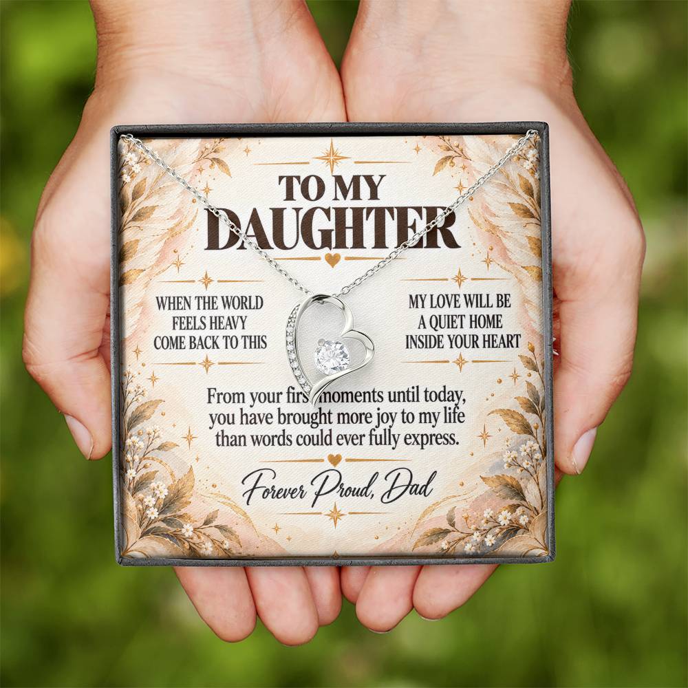 C247 - May You Never Outgrow The Truth That You Are Deeply Loved Completely Valued And Forever My Daughter - Forever Love Necklace