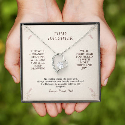 C111 - Life May Change Around You But My Love For You Will Always Remain Constant - Forever Love Necklace