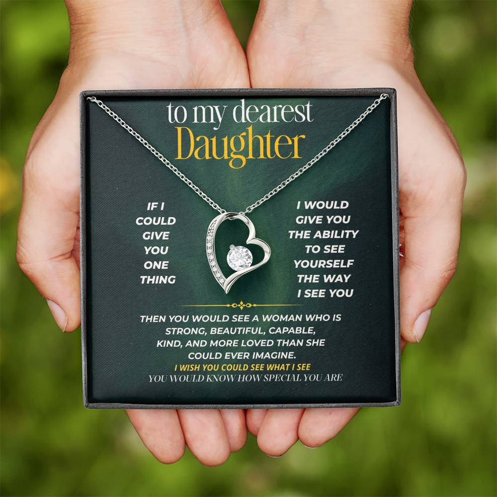 S249 - If I Could Give You One Thing – Forever Love Necklace From Dad