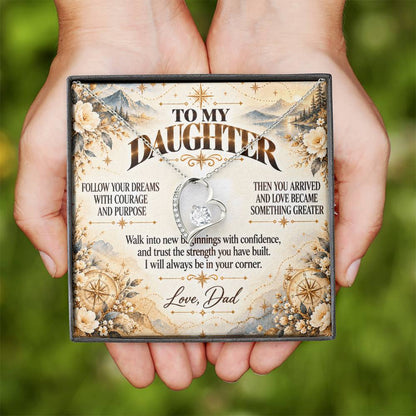 C459 - Follow Your Dreams With Courage And Know Dad Will Always Be Cheering For You - Forever Love Necklace