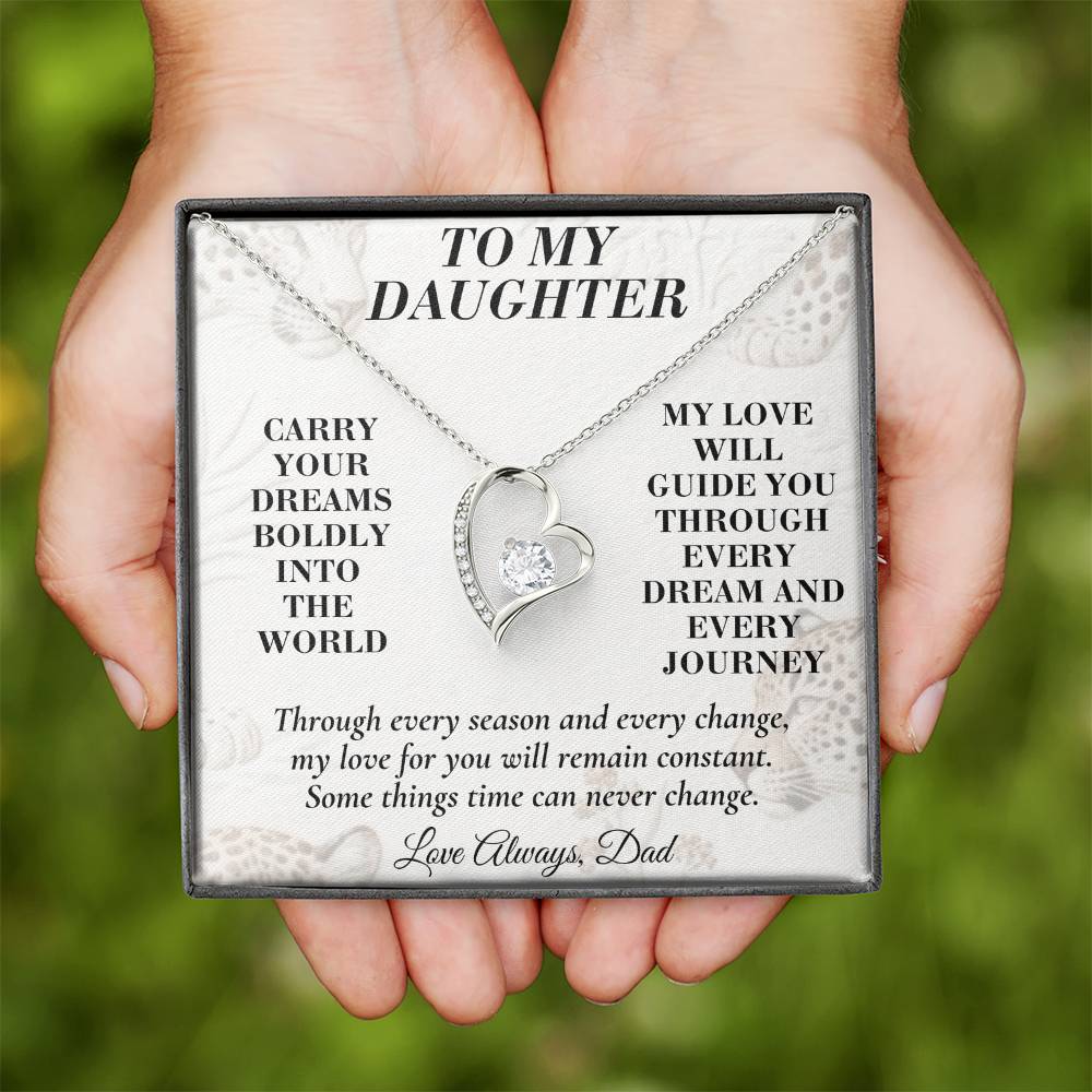 C168 - Carry Your Dreams Boldly And Carry My Love Gently Wherever You Go - Forever Love Necklace