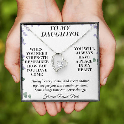 C183 - The World Is Brighter Because You Are In It And My Life Is Better Because You Are My Daughter - Forever Love Necklace