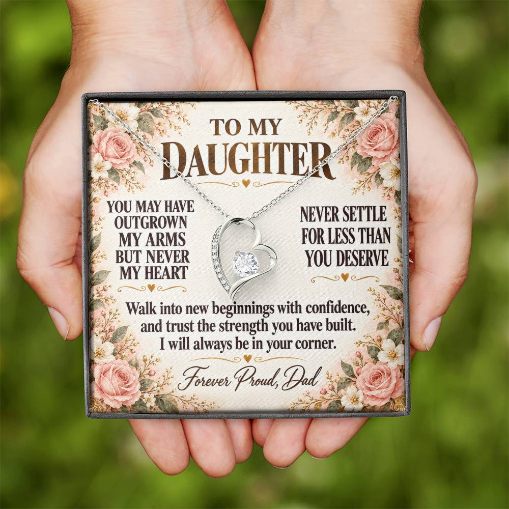 C279 - Your Life Is Yours To Create And I Will Always Be Proud Of The Woman You Become - Forever Love Necklace