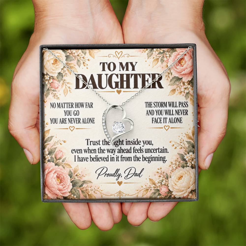 C230 - Whenever You Look Back Know There Has Always Been A Dad Proudly Standing Behind You - Forever Love Necklace