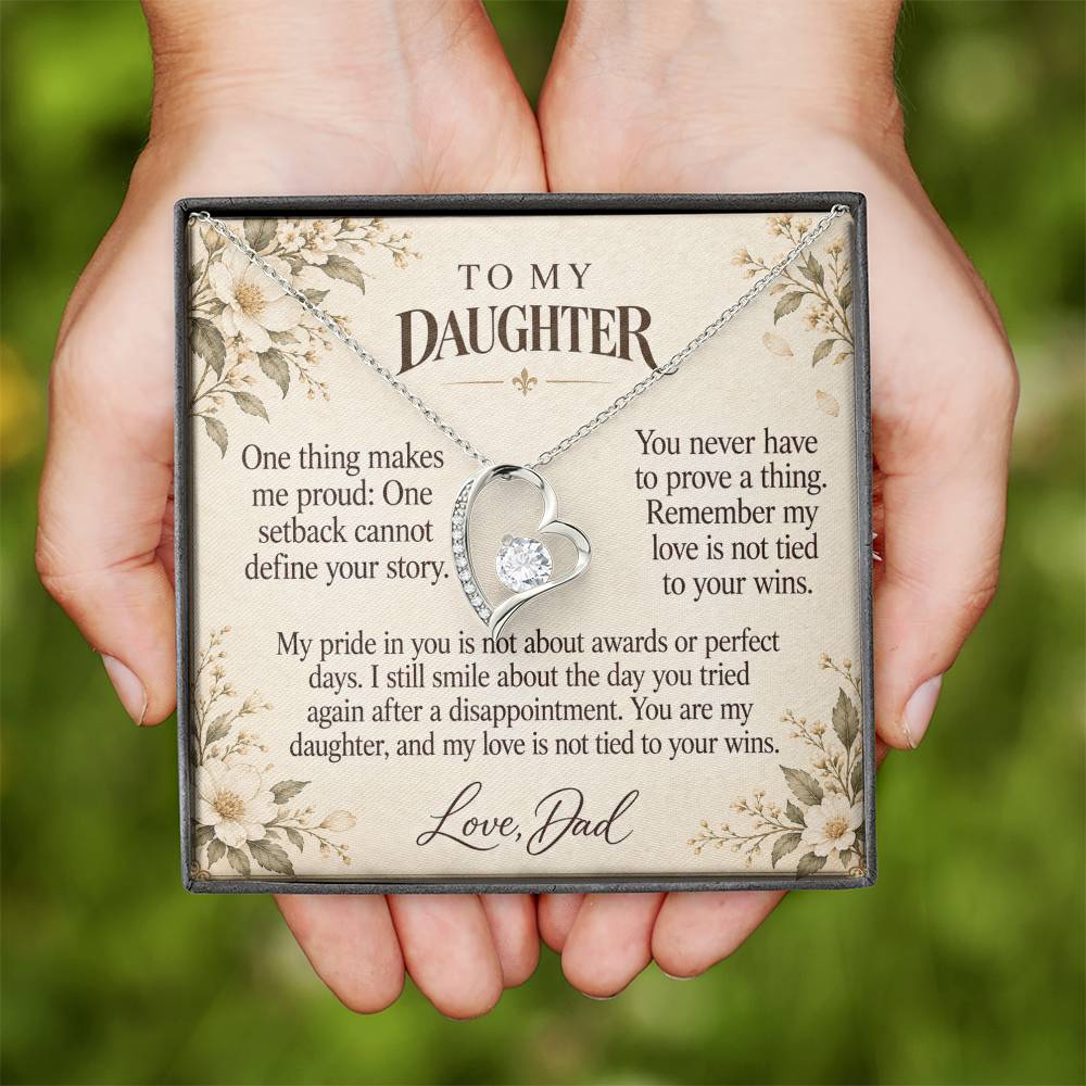 C613 - A Second Chance To Bloom And A Father Proud Of Who You Are - Forever Love Necklace