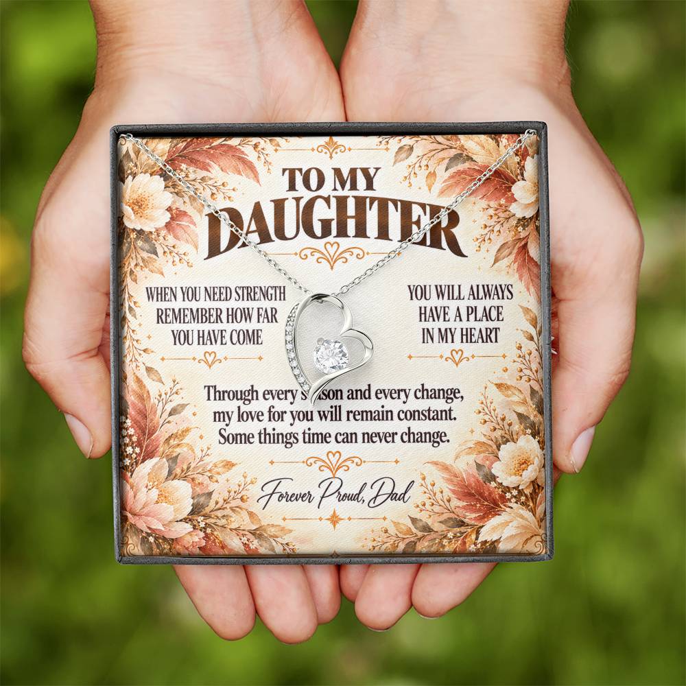 C383 - The World Is Brighter Because You Are In It And My Life Is Better Because You Are My Daughter - Forever Love Necklace