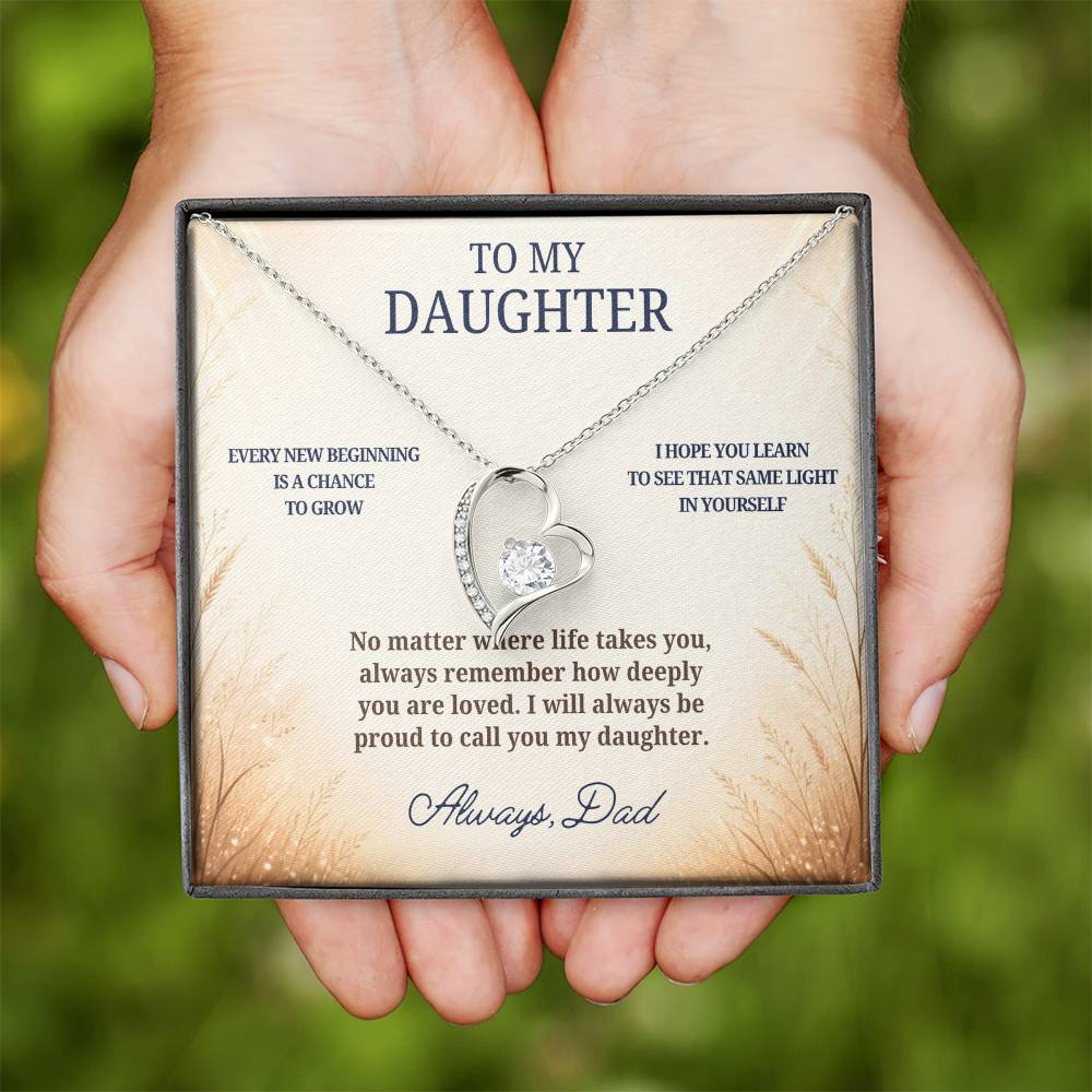 C66 - May Every New Beginning Remind You That Dad Will Always Stand Behind You - Forever Love Necklace