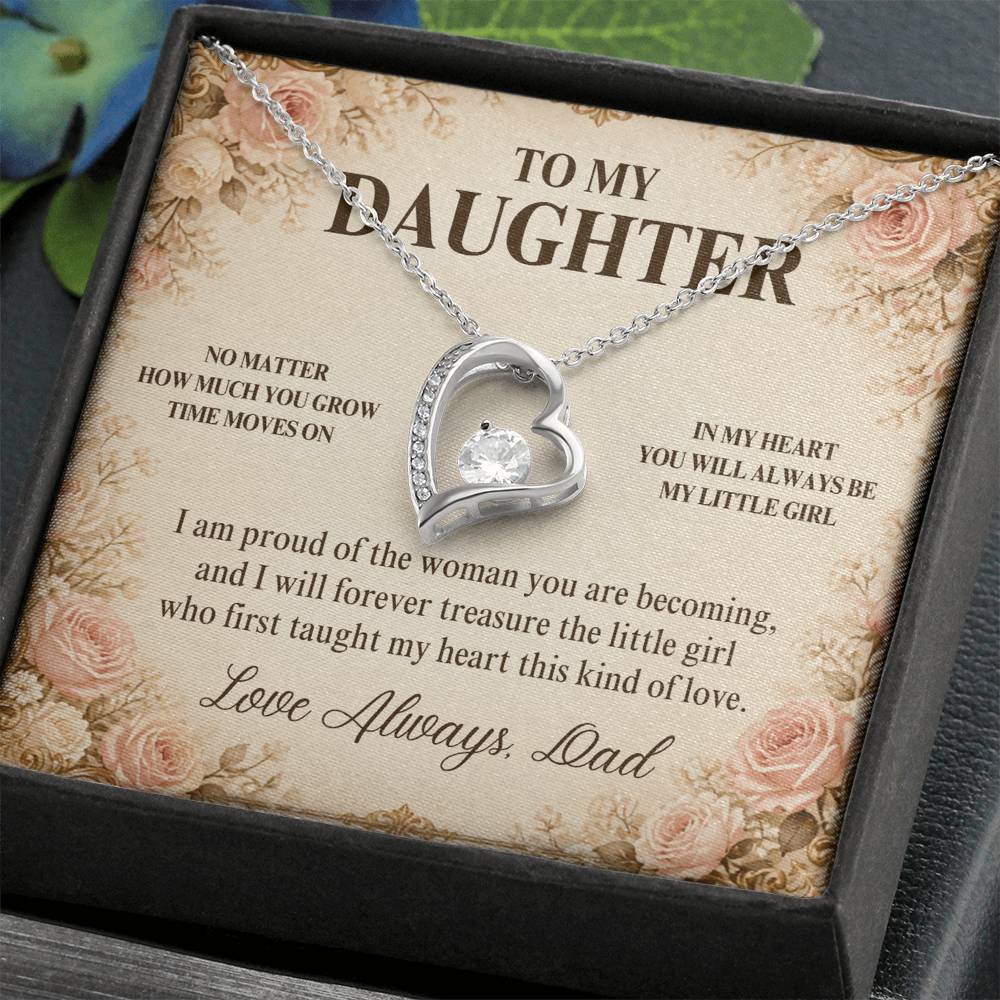 C27 - No Matter How Much You Grow There Will Always Be A Little Girl I Love Beyond Words - Forever Love Necklace