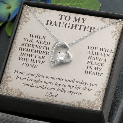 C133 - The World Is Brighter Because You Are In It And My Life Is Better Because You Are My Daughter - Forever Love Necklace