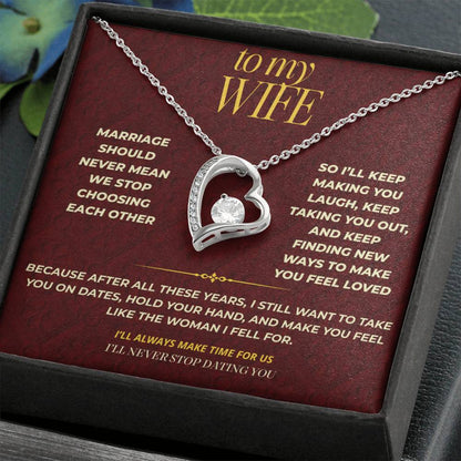 S117 - I’ll Never Stop Dating You – Forever Love Necklace From Husband