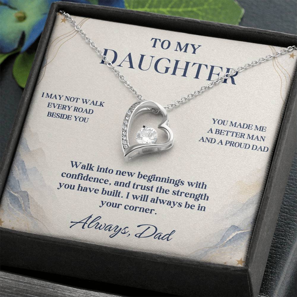 C74 - I May Not Walk Every Road Beside You But My Love Will Travel Every Mile With You - Forever Love Necklace