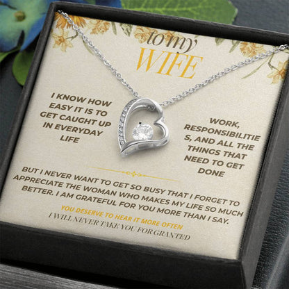 S125 - I Never Want To Take You For Granted – Forever Love Necklace From Husband