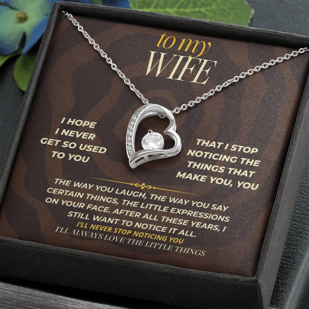 S164 - I Promise To Keep Loving The Little Things About You – Forever Love Necklace From Husband