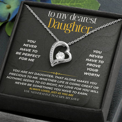 S219 - You Never Have To Earn My Love – Forever Love Necklace From Dad
