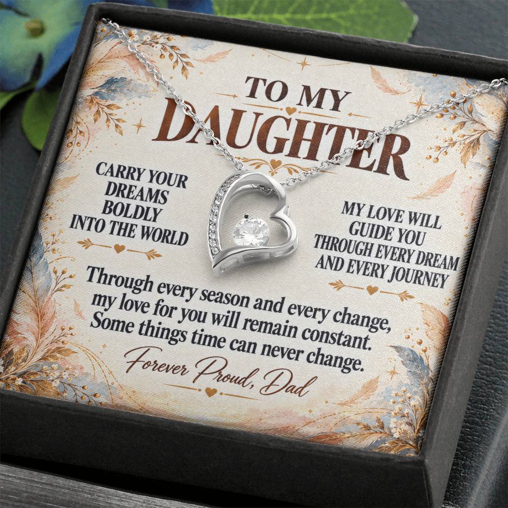 C343 - Wherever Tomorrow Leads You Remember You Have Already Made Your Dad Incredibly Proud - Forever Love Necklace