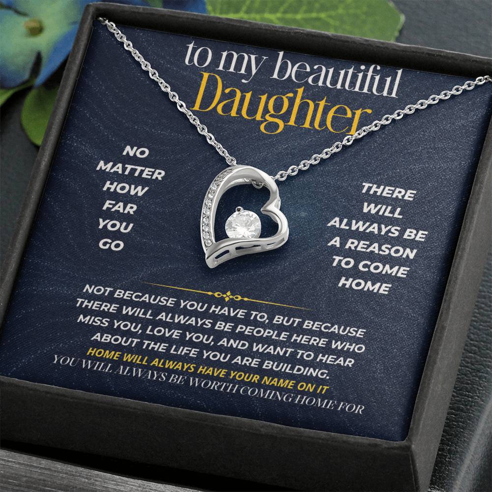 S274 - You Will Always Be Worth Coming Home For – Forever Love Necklace From Dad
