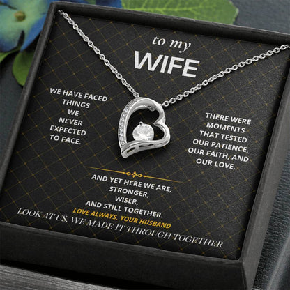 S70 - We Made It Through – Forever Love Necklace From Husband
